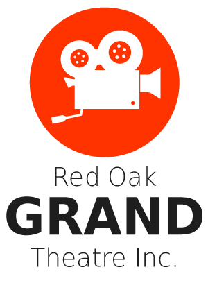 Red Oak Grand Theatre | A Volunteer Operated Movie Theater